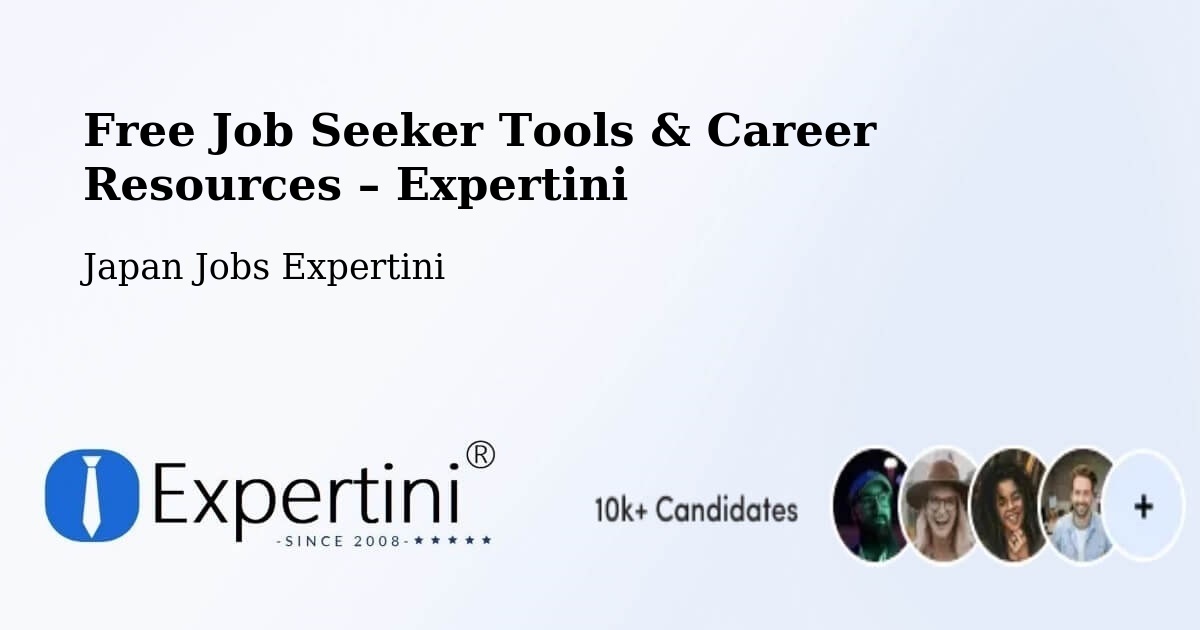 Free Job Seeker Tools & Career Resources – Chatan - Chatan, Japan Jobs Expertini