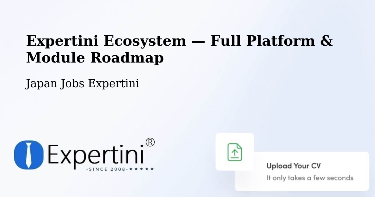 Expertini Ecosystem — Full Platform & Module Roadmap – Chatan