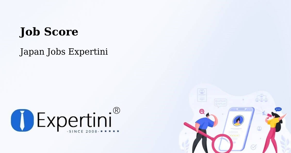 Job Score & Job Description Score Tool – Chatan - Japan Jobs Expertini
